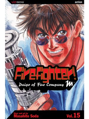 cover image of Firefighter!: Daigo of Fire Company M, Volume 15